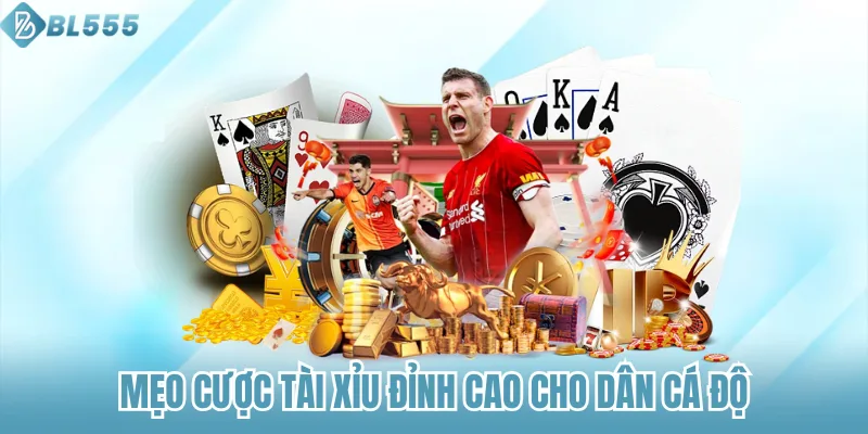 Mẹo Cược Tài Xỉu Đỉnh Cao Cho Dân Cá Độ